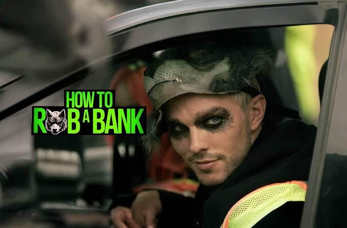 How to Rob a Bank